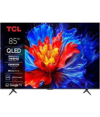 TCL 85"P8K 4K QLED TV 144HzGoogle TV; Motion Clarity Pro;Game Master; Onkyo 2.1;